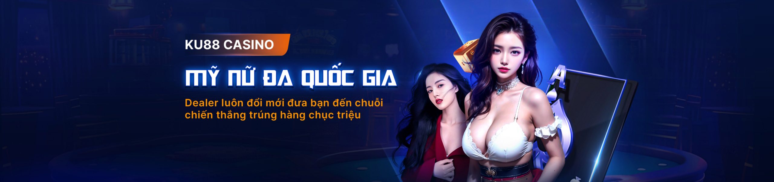 Ku88 casino mỹ nhân đa quốc gia